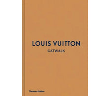 Load image into Gallery viewer, Louis Vuitton Catwalk Book  Mrs Hyde Boutique   
