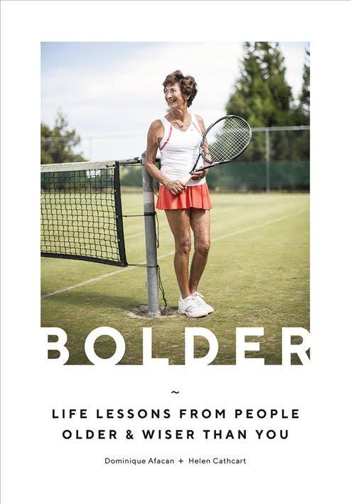 Life Lessons from People Older and Wiser Than You, by Dominique Afacan and Helen Cathcart Books Mrs Hyde Boutique   